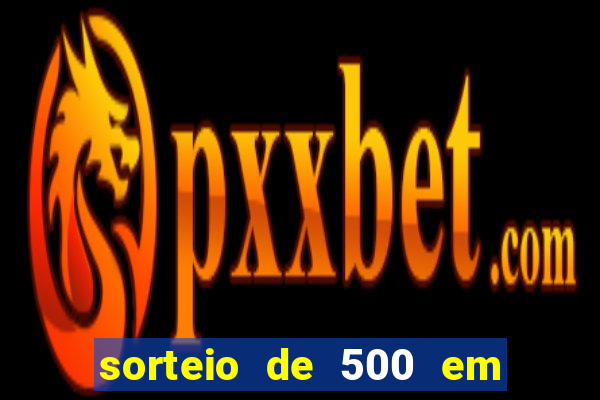 sorteio de 500 em cash toda segunda feira novibet como funciona